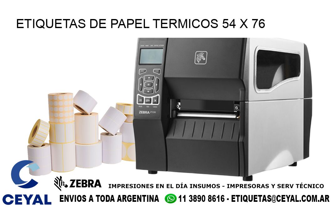 ETIQUETAS DE PAPEL TERMICOS 54 x 76