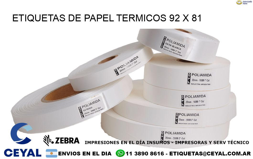 ETIQUETAS DE PAPEL TERMICOS 92 x 81