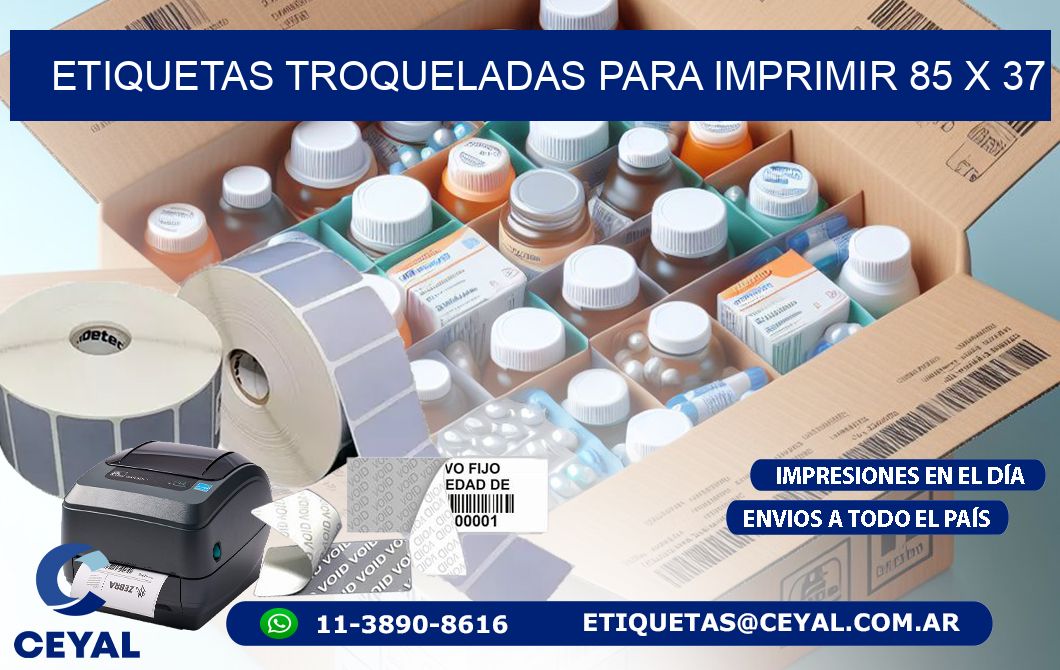 ETIQUETAS TROQUELADAS PARA IMPRIMIR 85 x 37