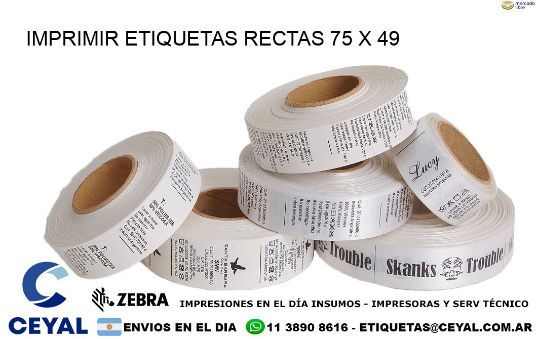 IMPRIMIR ETIQUETAS RECTAS 75 x 49