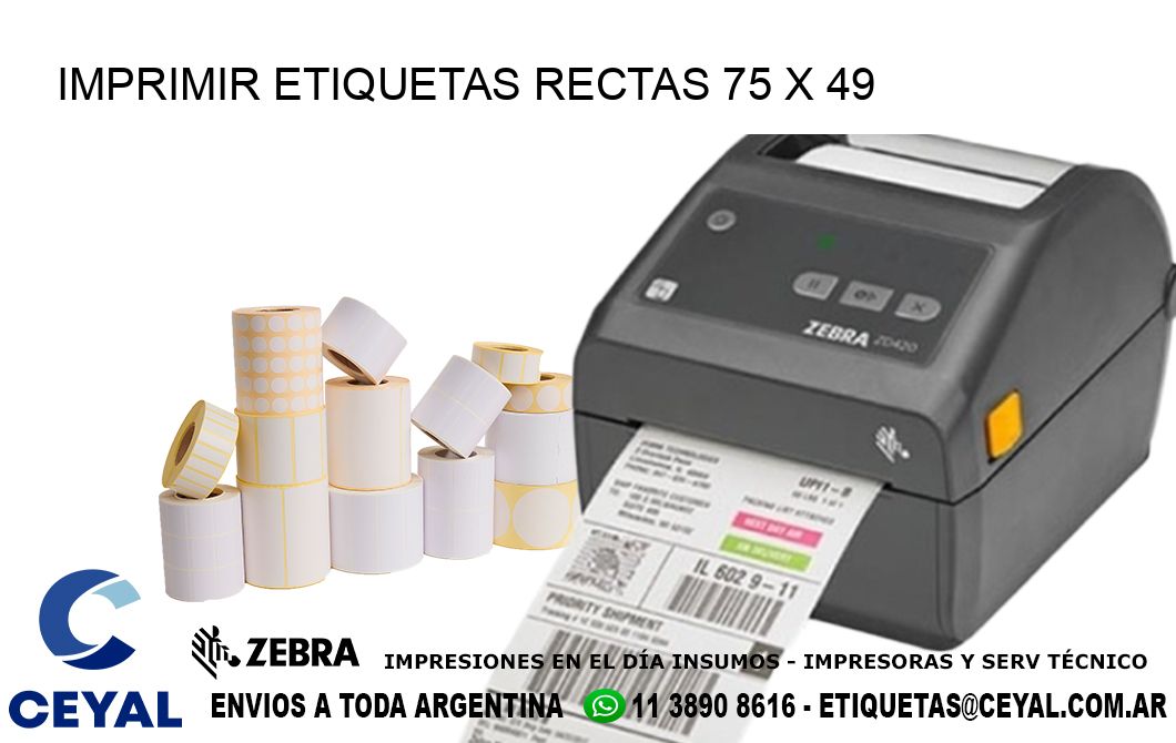 IMPRIMIR ETIQUETAS RECTAS 75 x 49