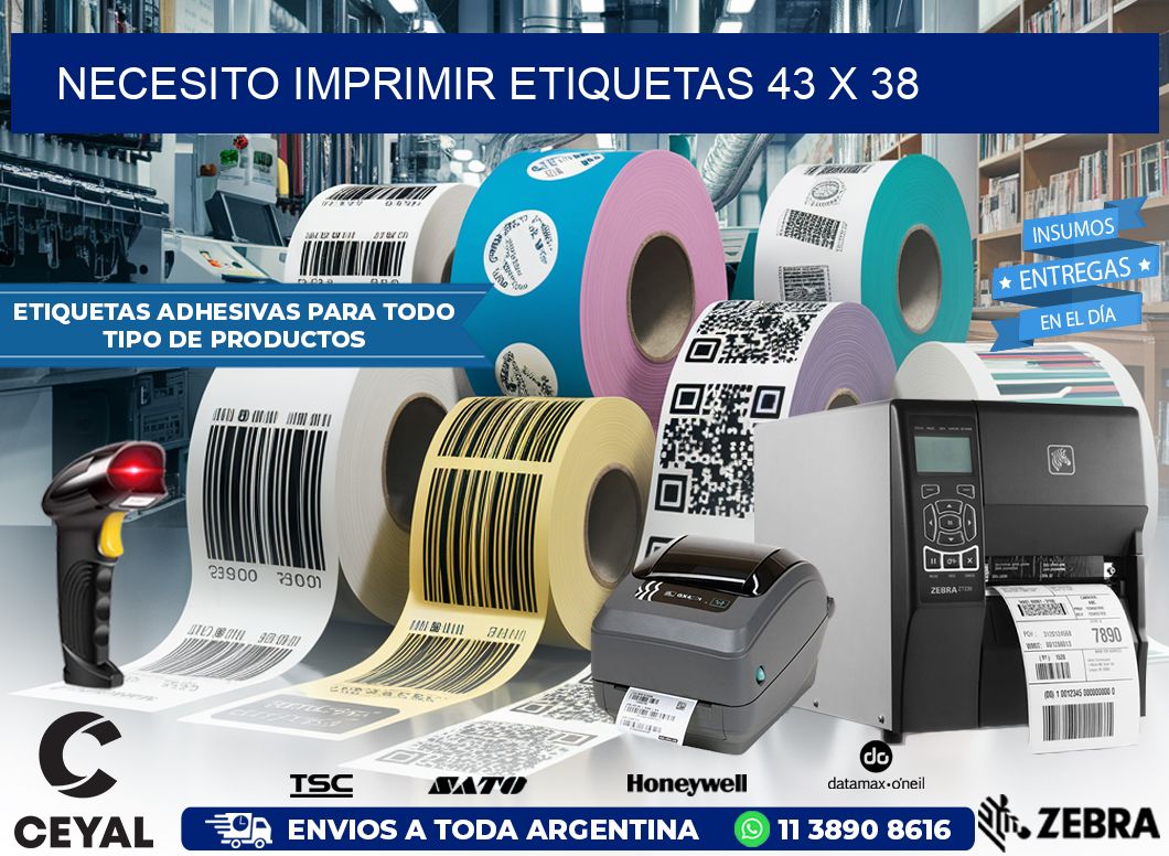 NECESITO IMPRIMIR ETIQUETAS 43 x 38