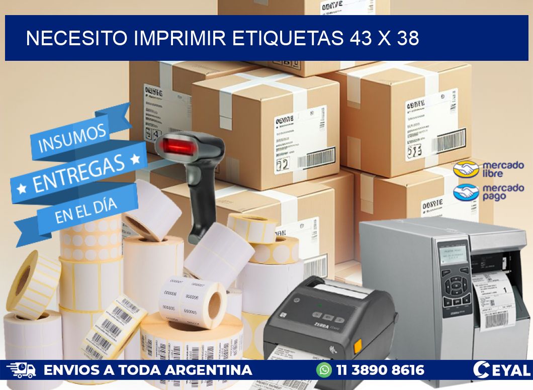 NECESITO IMPRIMIR ETIQUETAS 43 x 38
