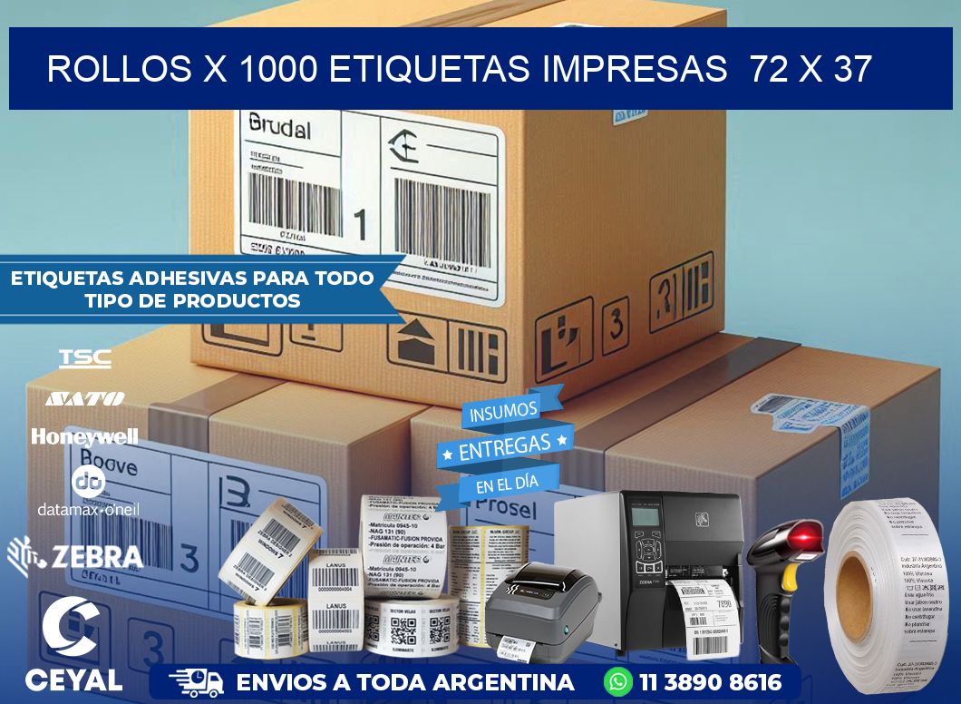 ROLLOS X 1000 ETIQUETAS IMPRESAS  72 x 37