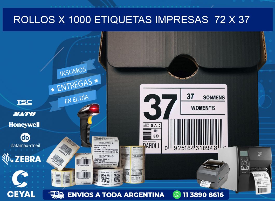 ROLLOS X 1000 ETIQUETAS IMPRESAS  72 x 37