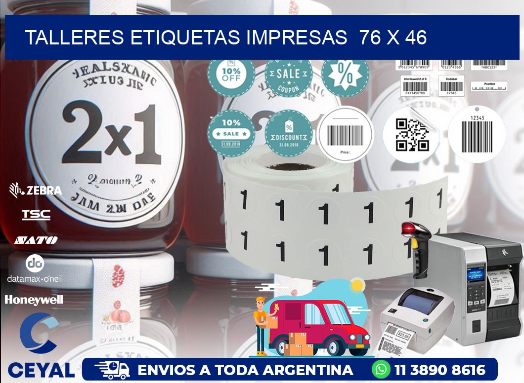 TALLERES ETIQUETAS IMPRESAS  76 x 46