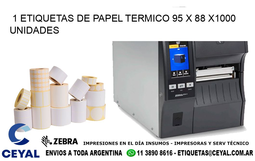 1 ETIQUETAS DE PAPEL TERMICO 95 x 88 X1000 UNIDADES