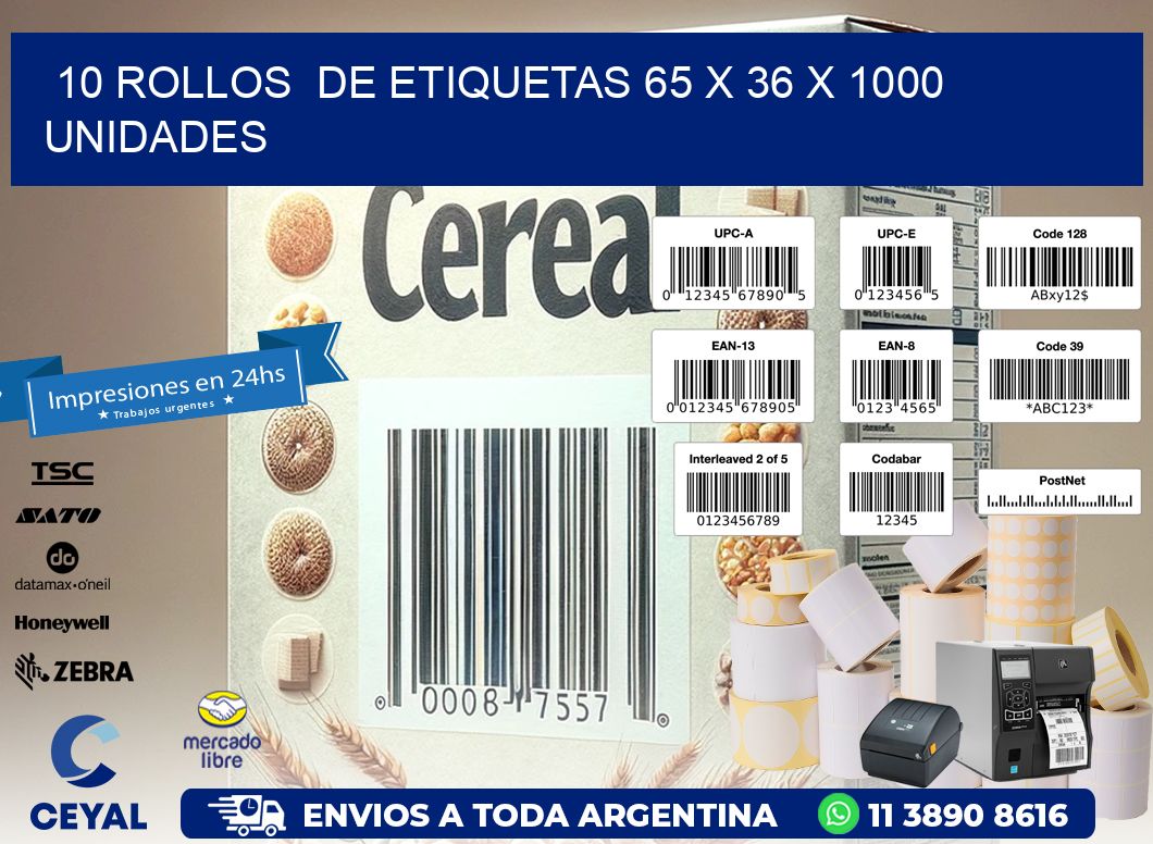 10 ROLLOS  DE ETIQUETAS 65 x 36 X 1000 UNIDADES