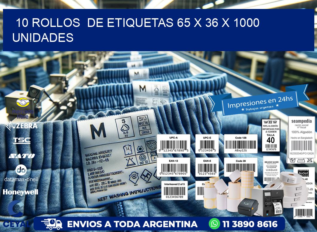 10 ROLLOS  DE ETIQUETAS 65 x 36 X 1000 UNIDADES