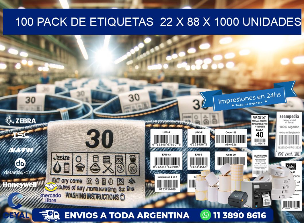 100 PACK DE ETIQUETAS  22 x 88 X 1000 UNIDADES