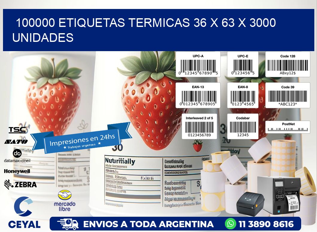 100000 ETIQUETAS TERMICAS 36 x 63 X 3000 UNIDADES