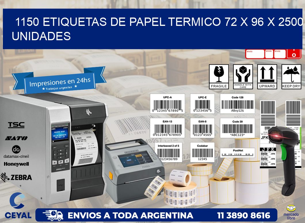 1150 ETIQUETAS DE PAPEL TERMICO 72 x 96 X 2500 UNIDADES