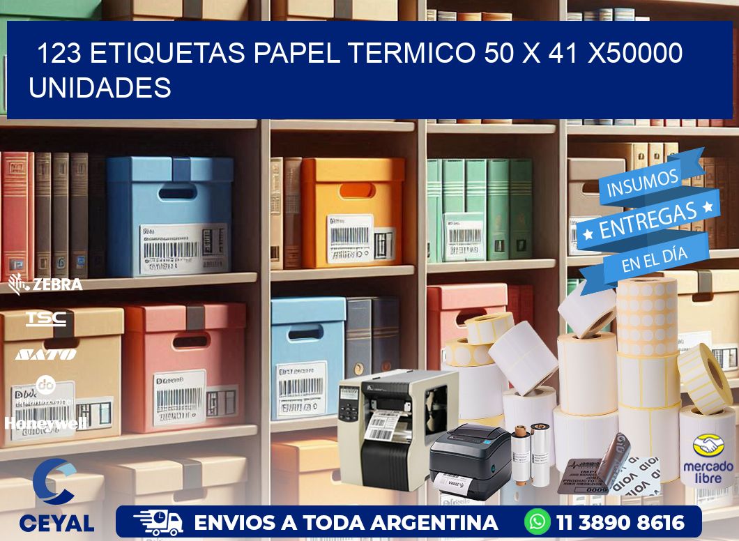 123 ETIQUETAS PAPEL TERMICO 50 x 41 X50000 UNIDADES