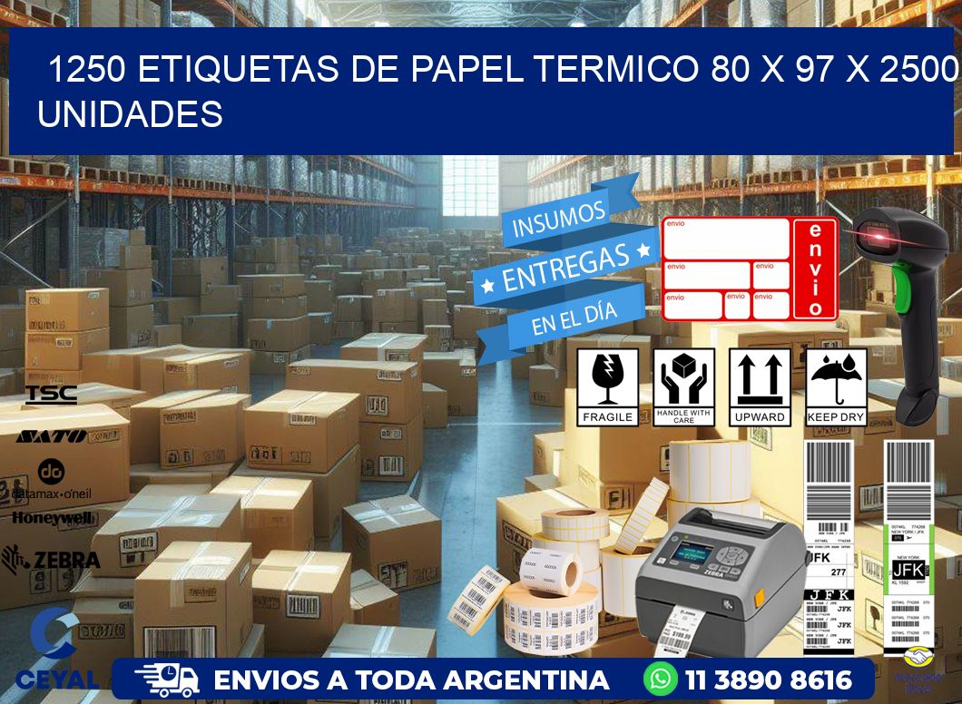 1250 ETIQUETAS DE PAPEL TERMICO 80 x 97 X 2500 UNIDADES