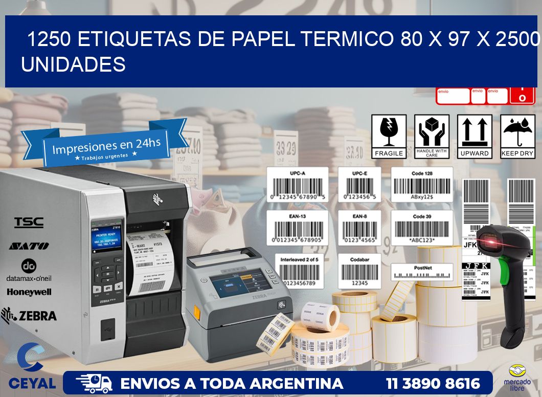 1250 ETIQUETAS DE PAPEL TERMICO 80 x 97 X 2500 UNIDADES