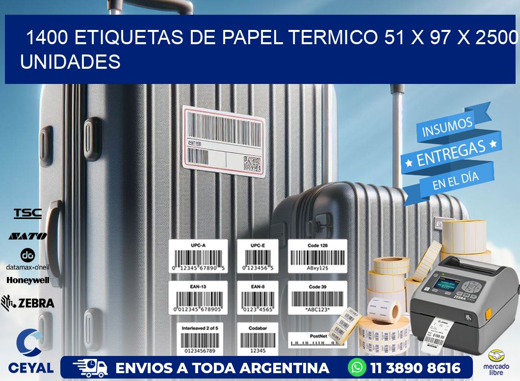 1400 ETIQUETAS DE PAPEL TERMICO 51 x 97 X 2500 UNIDADES