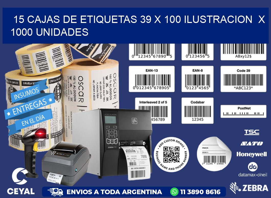 15 CAJAS DE ETIQUETAS 39 x 100 ILUSTRACION  X 1000 UNIDADES