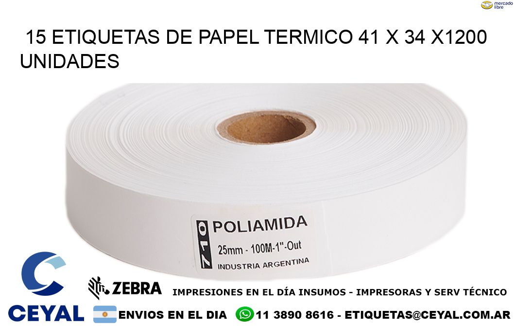 15 ETIQUETAS DE PAPEL TERMICO 41 x 34 X1200 UNIDADES