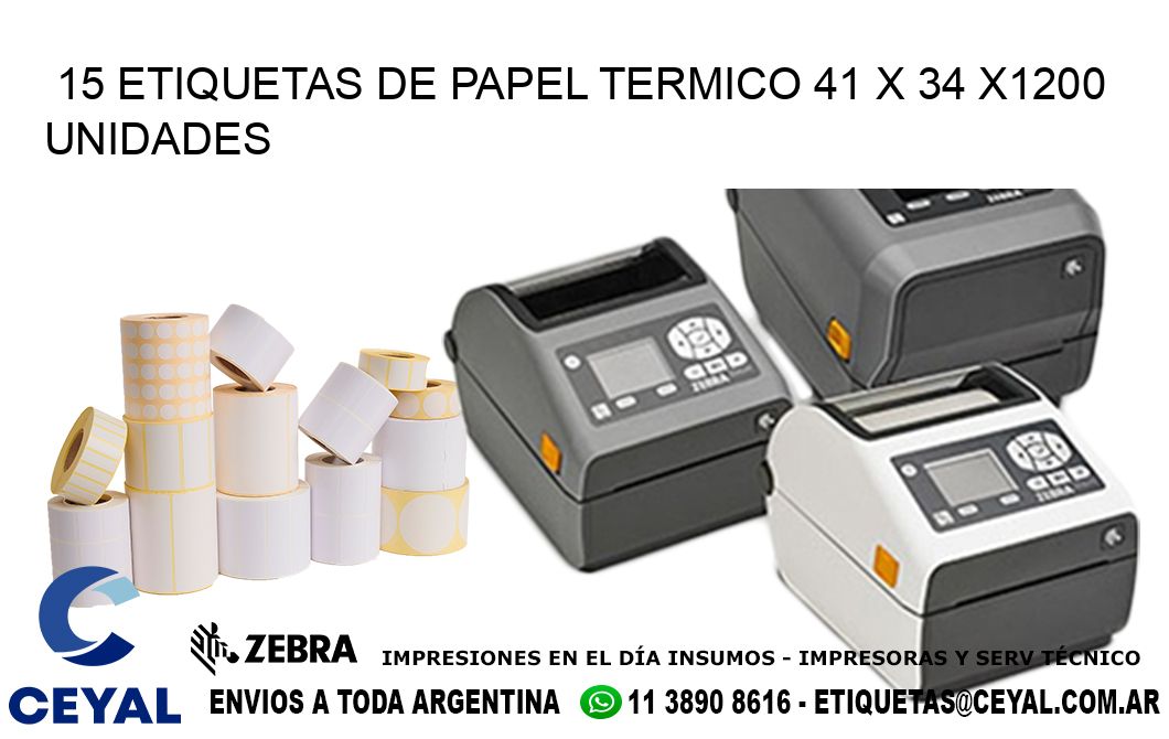 15 ETIQUETAS DE PAPEL TERMICO 41 x 34 X1200 UNIDADES