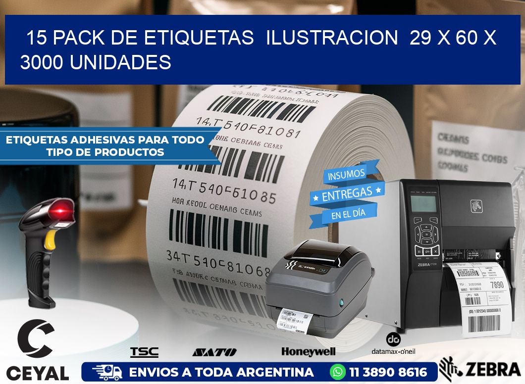 15 PACK DE ETIQUETAS  ILUSTRACION  29 x 60 X 3000 UNIDADES