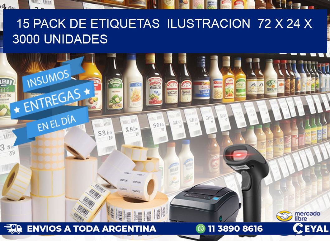 15 PACK DE ETIQUETAS  ILUSTRACION  72 x 24 X 3000 UNIDADES