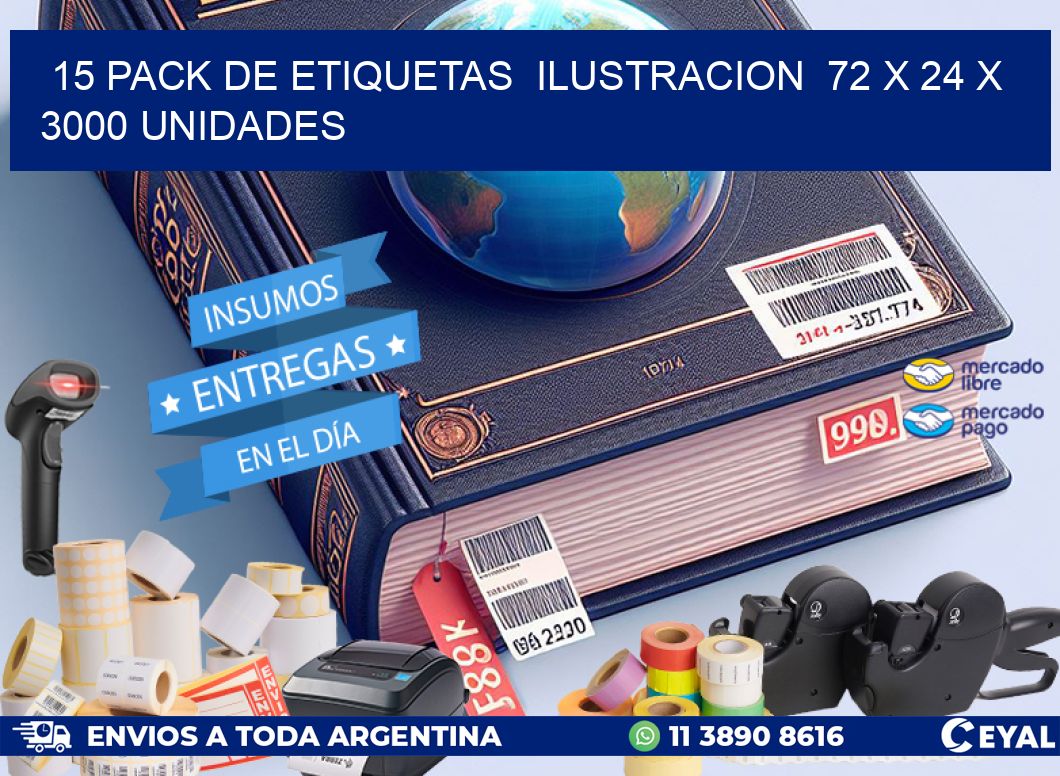 15 PACK DE ETIQUETAS  ILUSTRACION  72 x 24 X 3000 UNIDADES