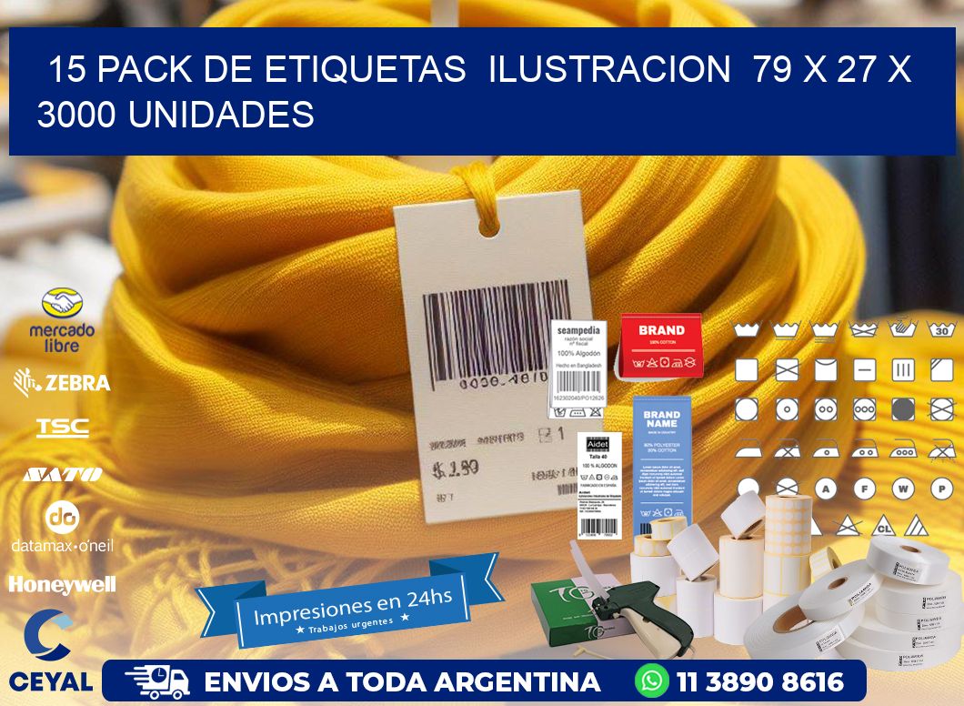 15 PACK DE ETIQUETAS  ILUSTRACION  79 x 27 X 3000 UNIDADES