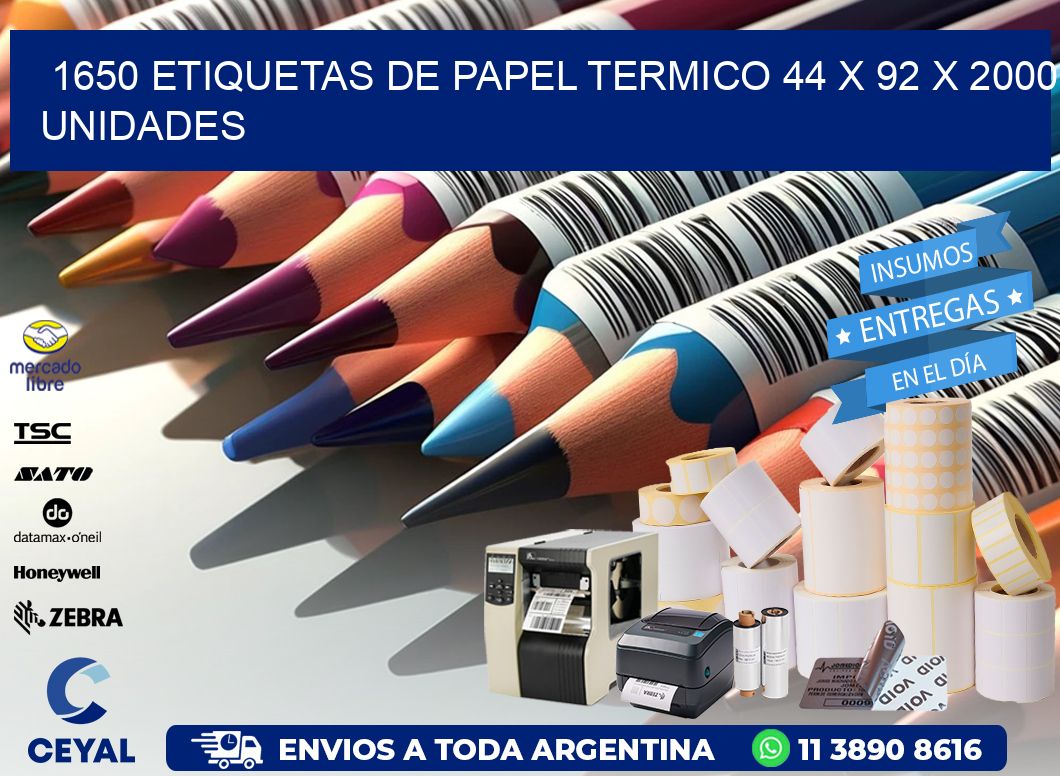 1650 ETIQUETAS DE PAPEL TERMICO 44 x 92 X 2000 UNIDADES