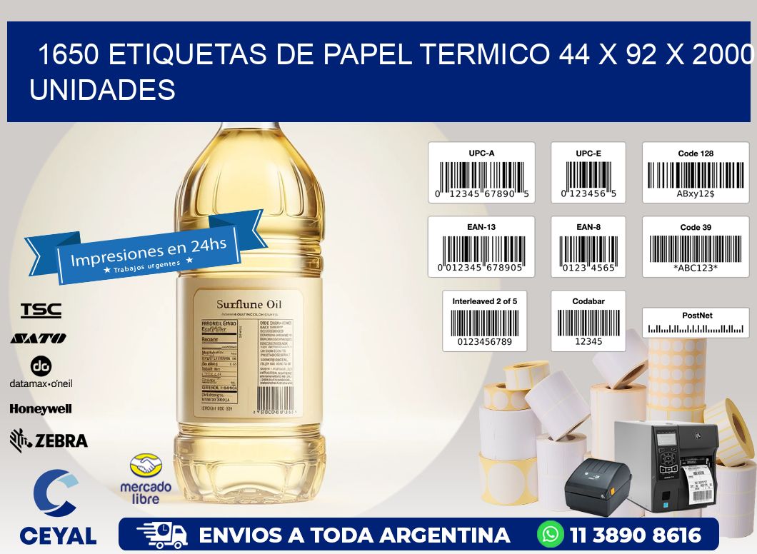 1650 ETIQUETAS DE PAPEL TERMICO 44 x 92 X 2000 UNIDADES