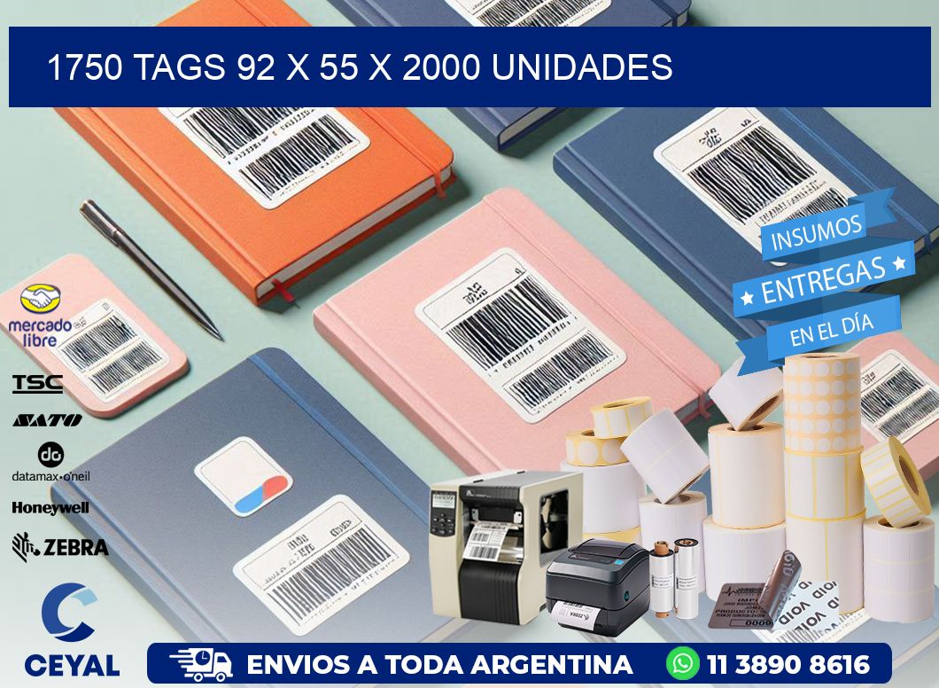 1750 TAGS 92 x 55 X 2000 UNIDADES