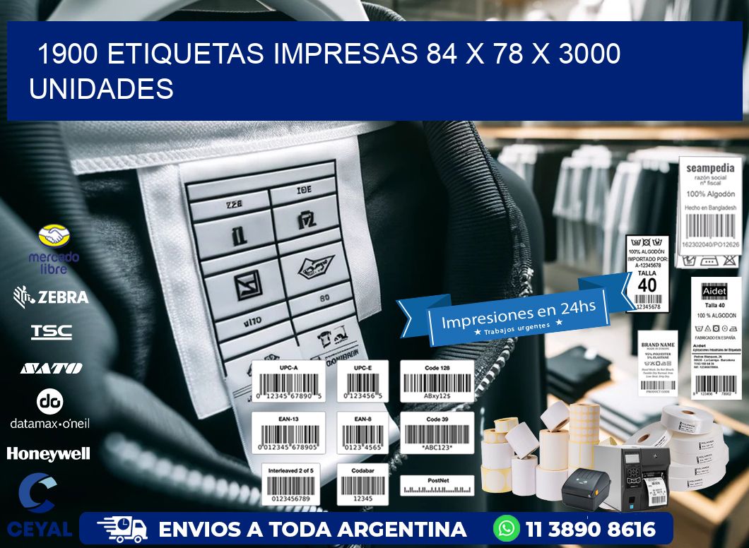 1900 ETIQUETAS IMPRESAS 84 x 78 X 3000 UNIDADES