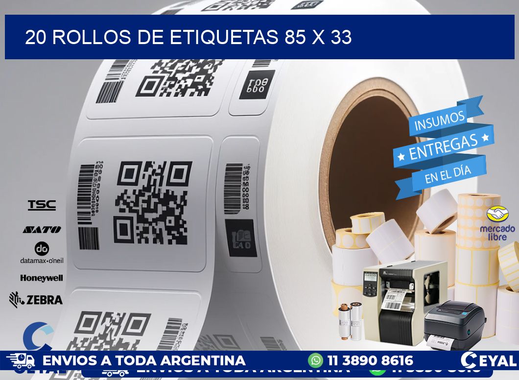 20 ROLLOS DE ETIQUETAS 85 x 33