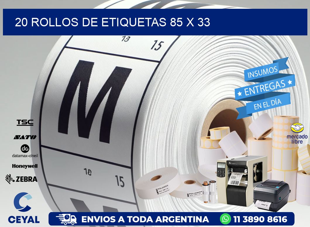 20 ROLLOS DE ETIQUETAS 85 x 33