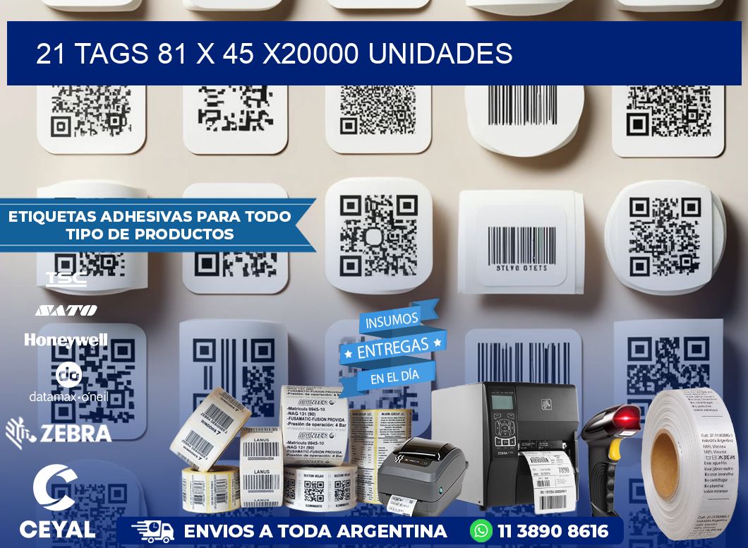 21 TAGS 81 x 45 X20000 UNIDADES