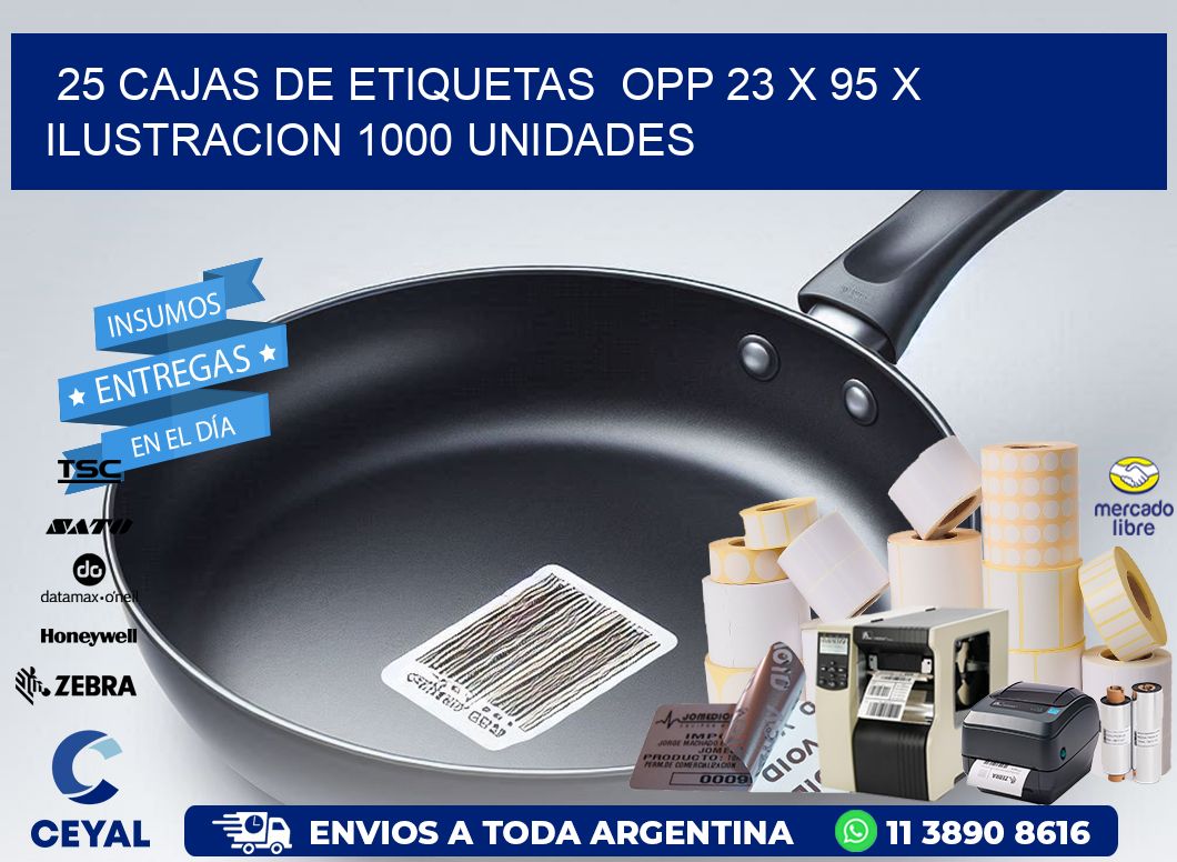 25 CAJAS DE ETIQUETAS  OPP 23 x 95 X ILUSTRACION 1000 UNIDADES