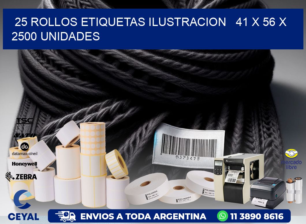25 ROLLOS ETIQUETAS ILUSTRACION   41 x 56 X 2500 UNIDADES