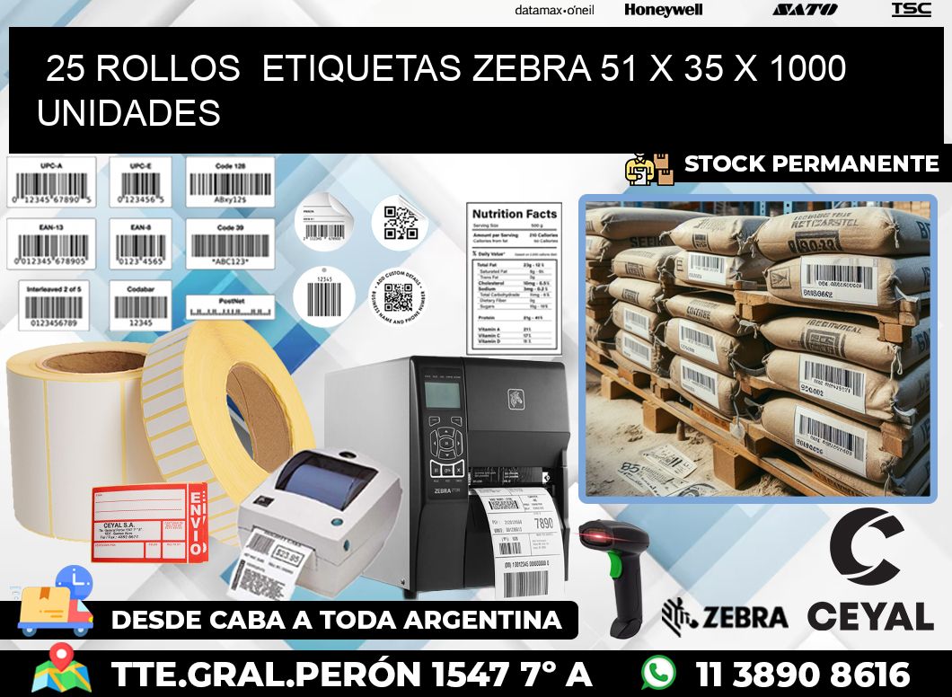 25 ROLLOS  ETIQUETAS ZEBRA 51 x 35 X 1000 UNIDADES