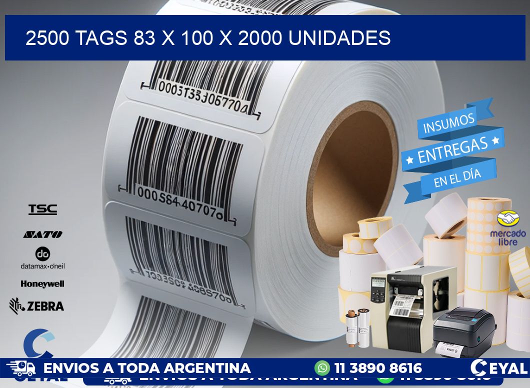 2500 TAGS 83 x 100 X 2000 UNIDADES