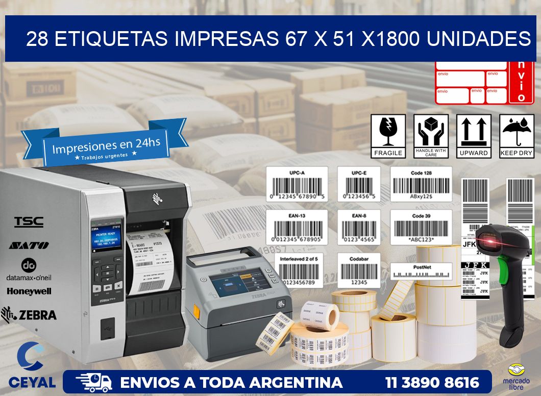 28 ETIQUETAS IMPRESAS 67 x 51 X1800 UNIDADES