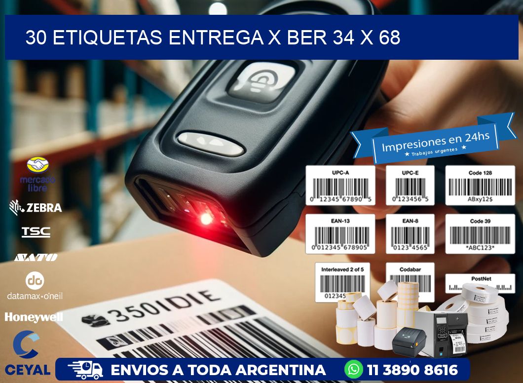 30 ETIQUETAS ENTREGA X BER 34 x 68