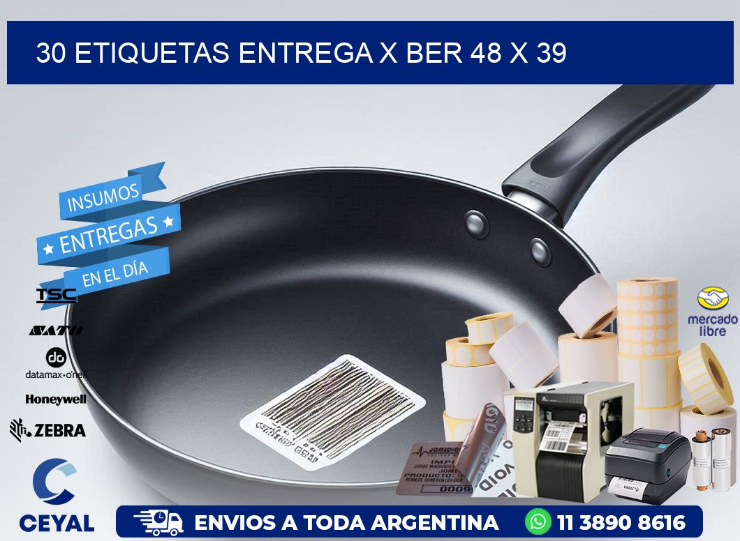 30 ETIQUETAS ENTREGA X BER 48 x 39