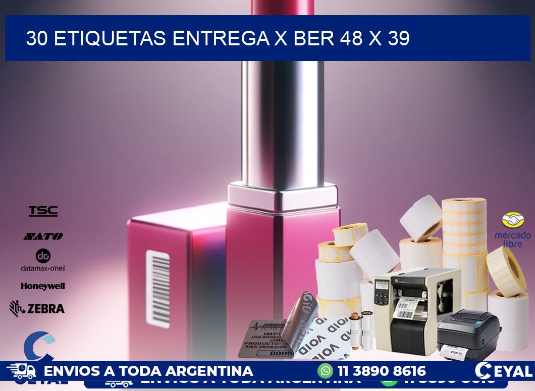 30 ETIQUETAS ENTREGA X BER 48 x 39