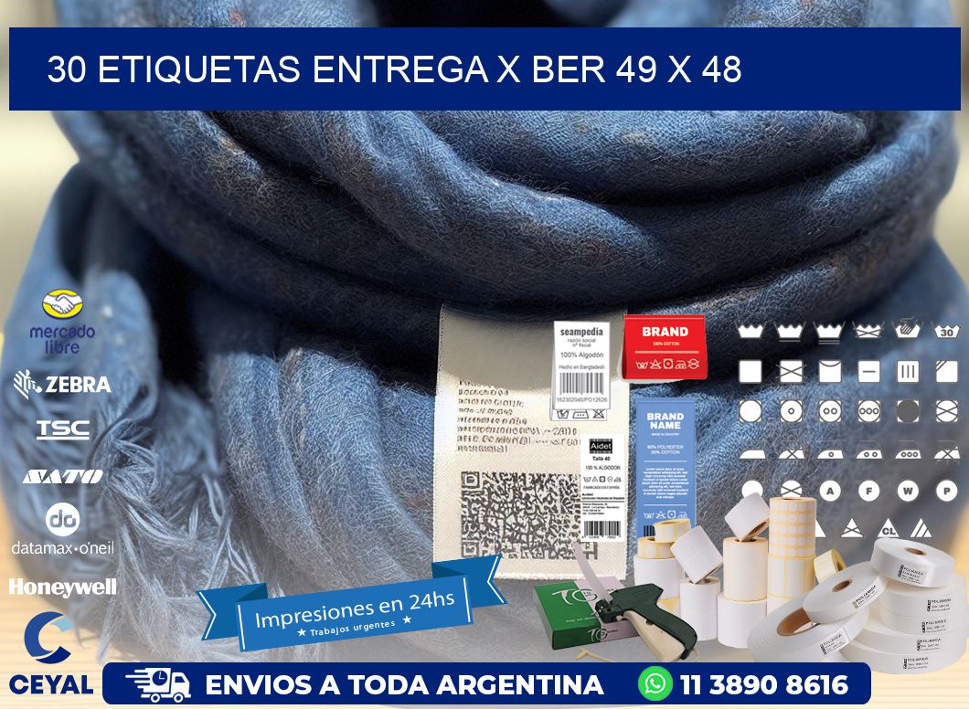 30 ETIQUETAS ENTREGA X BER 49 x 48