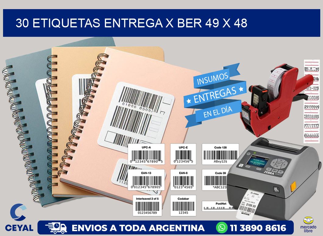 30 ETIQUETAS ENTREGA X BER 49 x 48