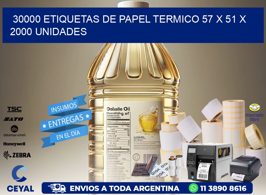 30000 ETIQUETAS DE PAPEL TERMICO 57 x 51 X 2000 UNIDADES