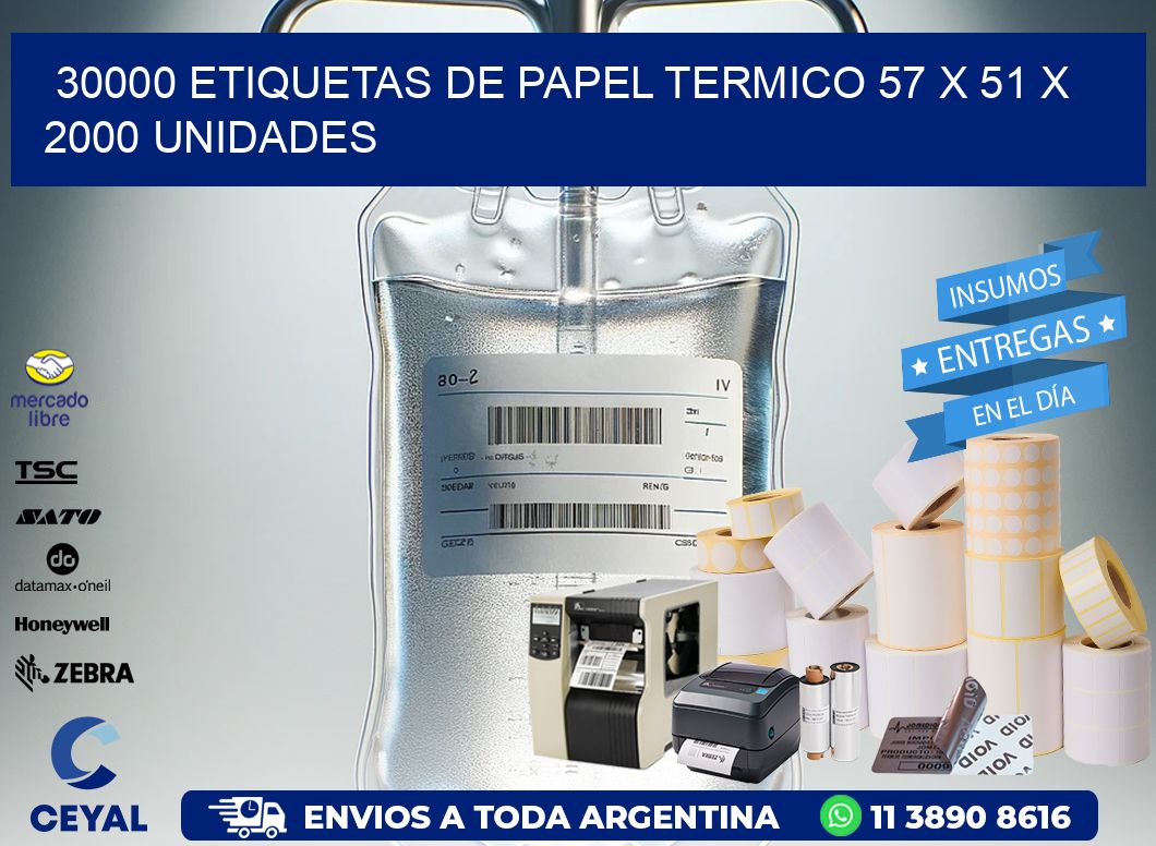 30000 ETIQUETAS DE PAPEL TERMICO 57 x 51 X 2000 UNIDADES