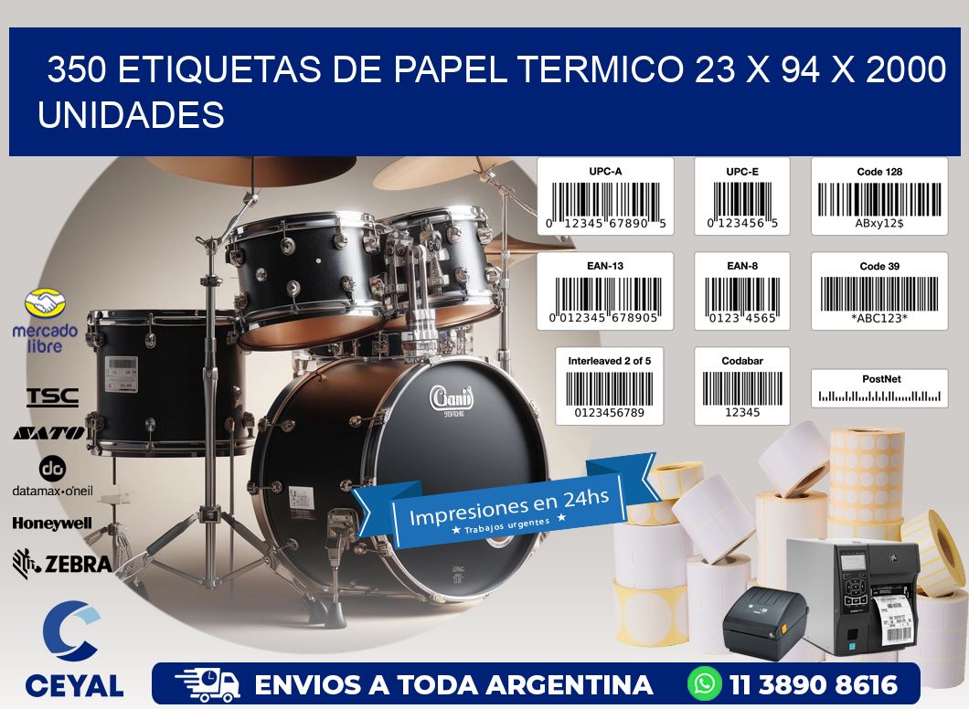 350 ETIQUETAS DE PAPEL TERMICO 23 x 94 X 2000 UNIDADES