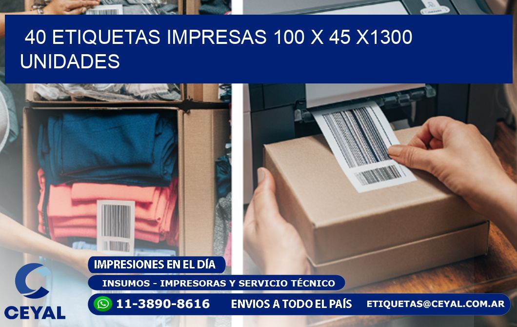 40 ETIQUETAS IMPRESAS 100 x 45 X1300 UNIDADES