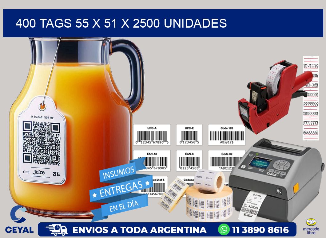 400 TAGS 55 x 51 X 2500 UNIDADES