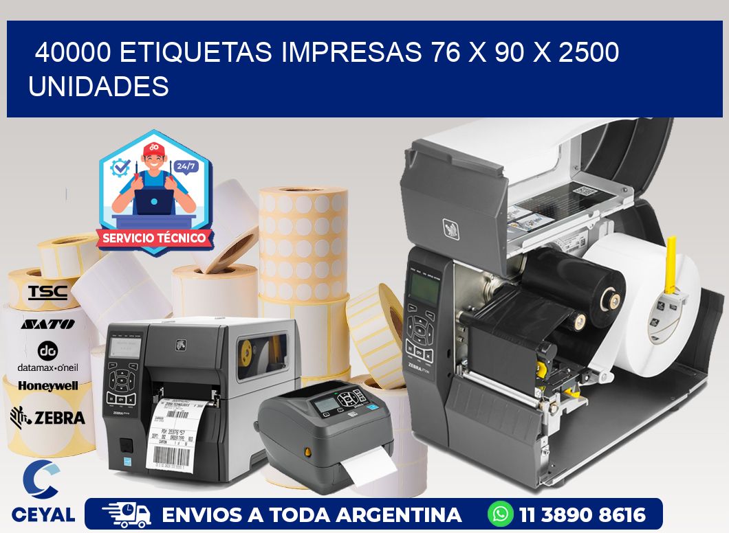 40000 ETIQUETAS IMPRESAS 76 x 90 X 2500 UNIDADES